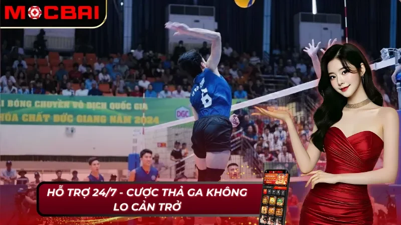 Đội ngũ hỗ trợ khách hàng liên tục tại bóng chuyền Mocbai